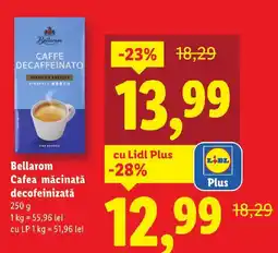 Lidl Bellarom Cafea măcinată decofeinizată Ofertă