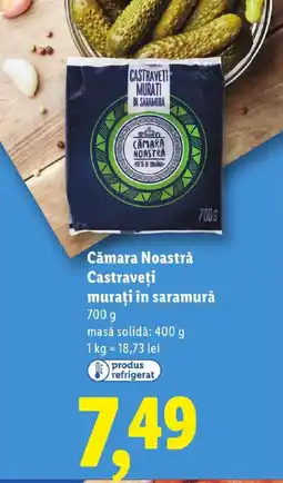 Lidl Cămara Noastră Castraveţi murați în saramură Ofertă