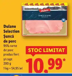 Lidl Dulano Selection Şuncă de porc Ofertă