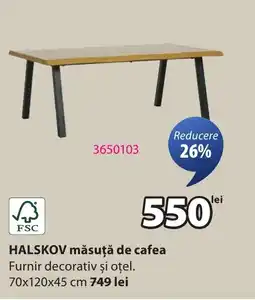 JYSK HALSKOV măsuţă de cafea Ofertă