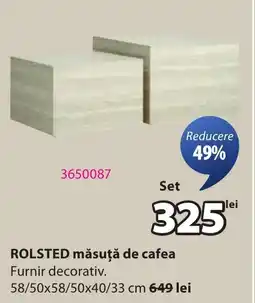 JYSK ROLSTED măsuţă de cafea Ofertă