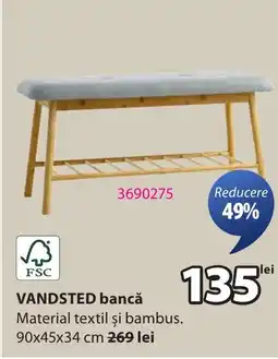 JYSK VANDSTED bancă Ofertă