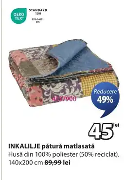 JYSK INKALILJE pătură matlasată Ofertă