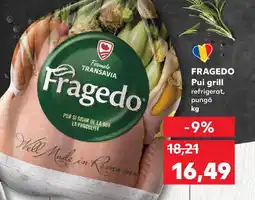 Kaufland FRAGEDO Pui grill Ofertă
