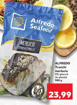 Kaufland ALFREDO Trunchi merluciu Ofertă