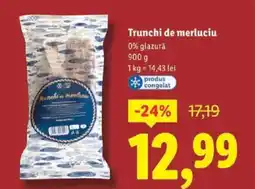 Lidl Trunchi de merluciu 0% glazurǎ Ofertă