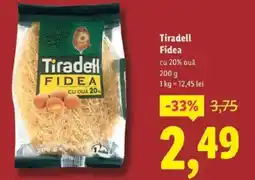 Lidl Tiradell Fidea Ofertă