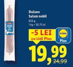Lidl Dulano Salam nobil Ofertă