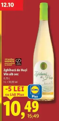 Lidl Zghiharǎ de Huşi Vin alb sec Ofertă