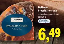 Lidl Italiamo Prosciutto crudo Ofertă