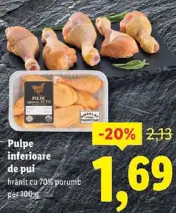 Lidl Pulpe inferioare de pui Ofertă