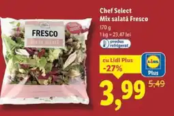 Lidl Chef Select Mix salatǎ Fresco Ofertă