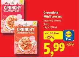 Lidl Crownfield Müsli crocant căpşuni / zmeură Ofertă