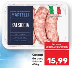Kaufland Cârnaţi de porc Salsiccia Ofertă