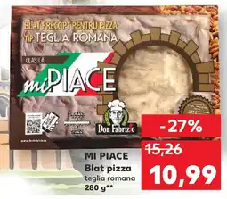Kaufland MI PIACE Blat pizza Ofertă