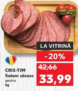 Kaufland CRIS-TIM Salam săsesc gastro Ofertă