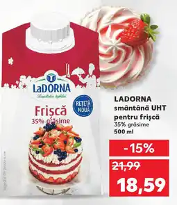Kaufland LADORNA smântână UHT pentru frișcă Ofertă