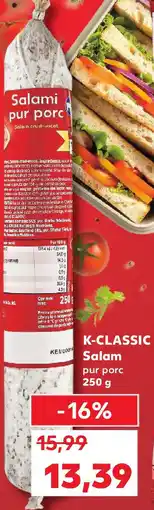 Kaufland K-CLASSIC Salam pur porc Ofertă