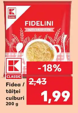 Kaufland Fidea / tăiţei cuiburi Ofertă