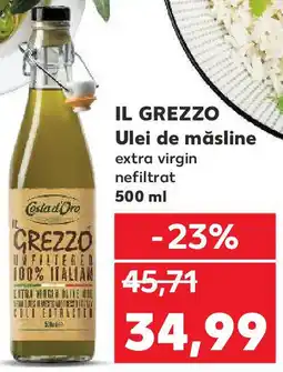 Kaufland IL GREZZO Ulei de măsline Ofertă