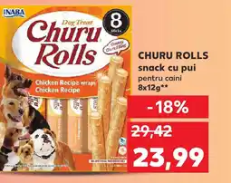 Kaufland CHURU ROLLS snack cu pui pentru caini Ofertă