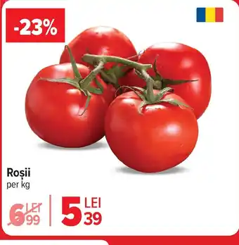 Carrefour Roşii Ofertă