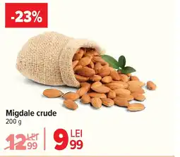 Carrefour Migdale crude Ofertă