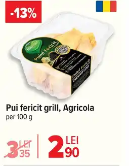 Carrefour Pui fericit grill, Agricola Ofertă