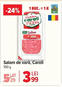 Carrefour Salam de vară, Caroli Ofertă