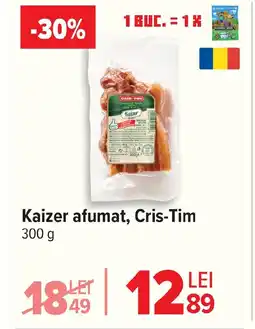 Carrefour Kaizer afumat, Cris-Tim Ofertă
