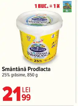 Carrefour Smântână Prodlacta Ofertă