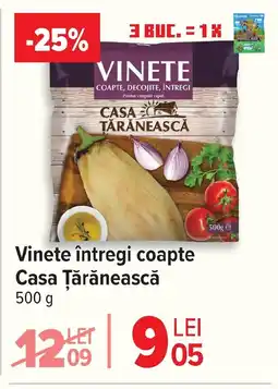 Carrefour Vinete întregi coapte Casa Țărănească Ofertă
