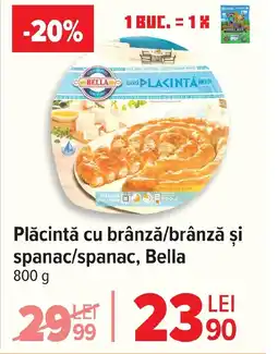 Carrefour Plăcintă cu brânză/brânză și spanac/spanac, Bella Ofertă