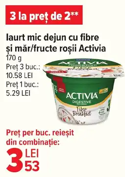 Carrefour laurt mic dejun cu fibre şi măr/fructe roşii Activia Ofertă