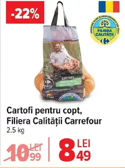 Carrefour Cartofi pentru copt, Filiera Calității Carrefour Ofertă