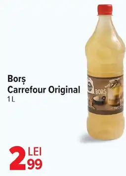 Carrefour Borş Carrefour Original Ofertă