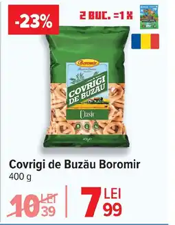 Carrefour Covrigi de Buzău Boromir Ofertă