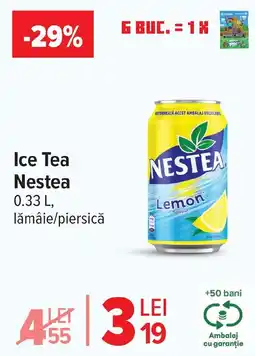 Carrefour Ice Tea Nestea Ofertă