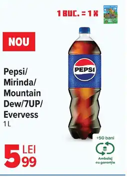 Carrefour Pepsi/ Mirinda/ Mountain Dew/7UP/ Evervess Ofertă