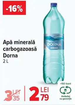 Carrefour Apă minerală carbogazoasă Dorna Ofertă