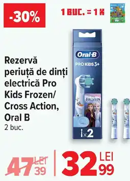 Carrefour Rezervă periuţă de dinți electrică Pro Kids Frozen/ Cross Action, Oral B Ofertă