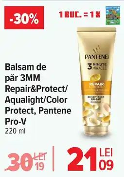 Carrefour Balsam de păr 3MM Repair&Protect/ Aqualight/Color Protect, Pantene Pro-V Ofertă