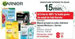 Carrefour Mască șervețel cu rodie, hidratare intense Moisture+, Garnier Ofertă