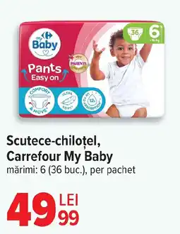Carrefour Scutece-chiloţel, Carrefour My Baby Ofertă
