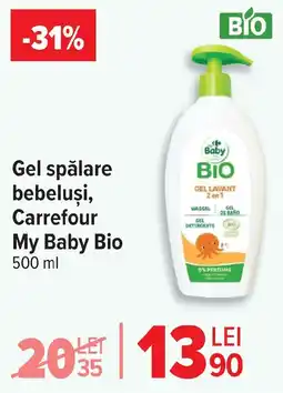 Carrefour Gel spălare bebeluşi, Carrefour My Baby Bio Ofertă