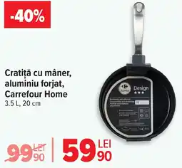 Carrefour Cratiţă cu mâner, aluminiu forjat, Carrefour Home Ofertă