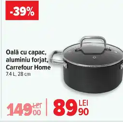 Carrefour Oală cu capac, aluminiu forjat, Carrefour Home Ofertă