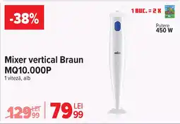 Carrefour Mixer vertical Braun MQ10.000P Ofertă