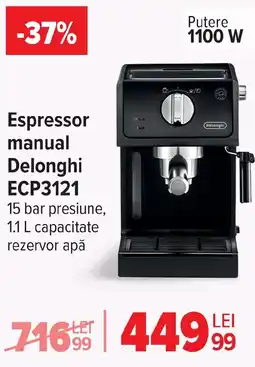 Carrefour Espressor manual Delonghi ECP3121 Ofertă
