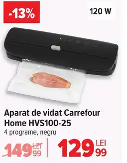 Carrefour Aparat de vidat Carrefour Home HVS100-25 Ofertă